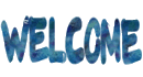 Welcome! Welcome!